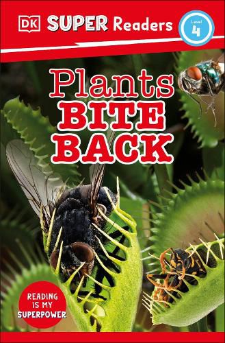 Cover image for DK Super Readers Level 4 Plants Bite Back
