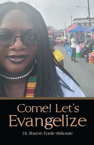 Cover image for Come! Let's Evangelize