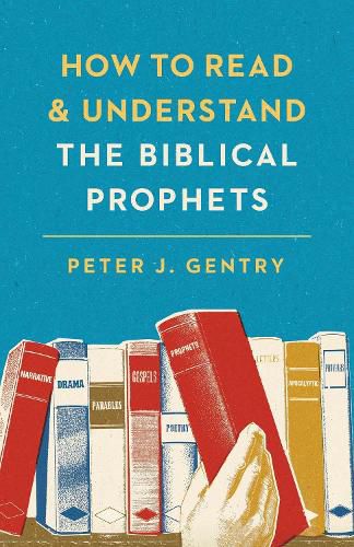 Cover image for How to Read and Understand the Biblical Prophets