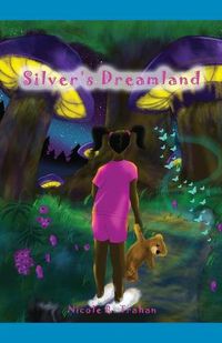 Cover image for Silver's Dreamland