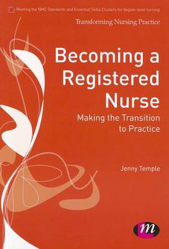 Cover image for Becoming a Registered Nurse: Making the Transition to Practice