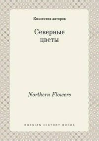 Cover image for Northern Flowers