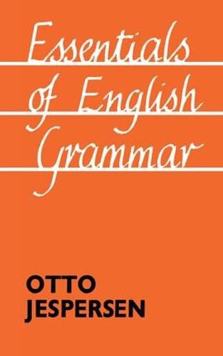 Essentials of English Grammar: 25th impression, 1987