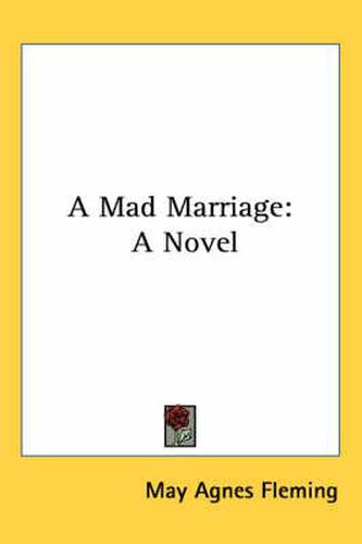 Cover image for A Mad Marriage