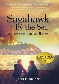 Cover image for Sagahawk by the Sea: A Love Story Changes History