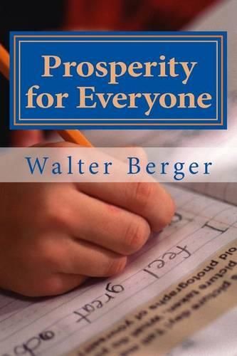 Cover image for Prosperity for Everyone: Yes we can! ... but how an when?