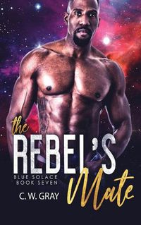 Cover image for The Rebel's Mate