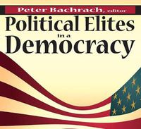 Cover image for Political Elites in a Democracy