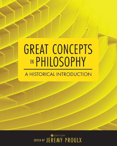 Cover image for Great Concepts in Philosophy: A Historical Introduction