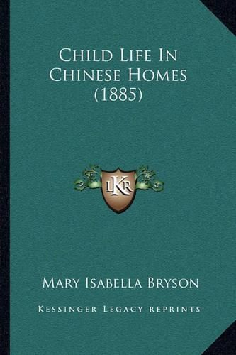 Child Life in Chinese Homes (1885)