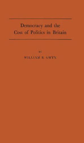 Cover image for Democracy and the Cost of Politics in Britain