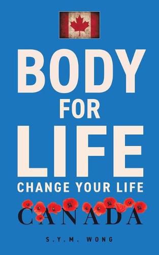 Cover image for Body For Life: Change Your Life