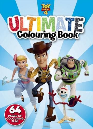 Cover image for Toy Story 4: Ultimate Colouring Book (Disney-Pixar)