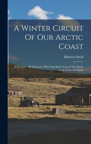 Cover image for A Winter Circuit Of Our Arctic Coast