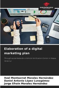 Cover image for Elaboration of a digital marketing plan