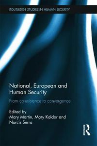 Cover image for National, European and Human Security: From Co-Existence to Convergence