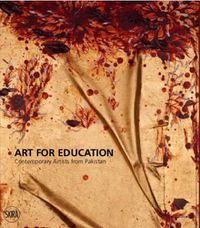 Cover image for Art for Education: Contemporary Artists from Pakistan