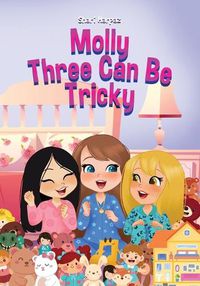 Cover image for Molly Three Can Be Tricky