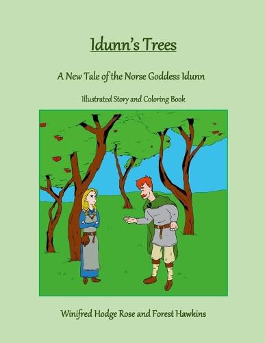 Cover image for Idunn's Trees: A New Tale of the Norse Goddess Idunn