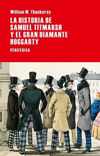 Cover image for La Historia de Samuel Titmarsh Y El Gran Diamante Hoggarty