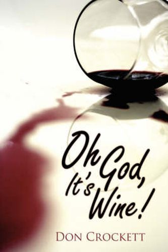 Cover image for Oh God, It's Wine!