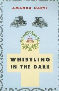 Cover image for Whistling in the Dark