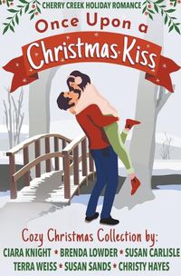 Cover image for Once Upon a Christmas Kiss