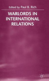 Cover image for Warlords in International Relations