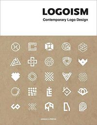 Cover image for Logoism: Contemporary Logo Design