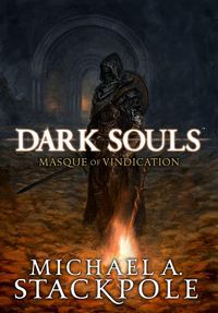 Cover image for Dark Souls: Masque of Vindication