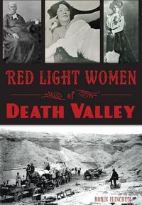 Cover image for Red Light Women of Death Valley