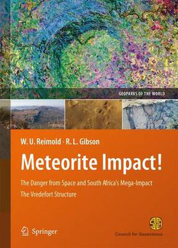 Cover image for Meteorite Impact!: The Danger from Space and South Africa's Mega-Impact The Vredefort Structure