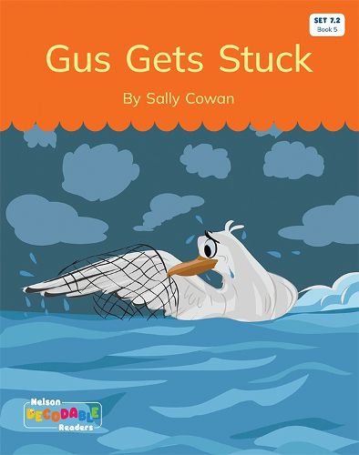 Gus Gets Stuck (Set 7.2, Book 5)