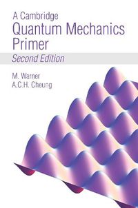 Cover image for A Cambridge Quantum Mechanics Primer