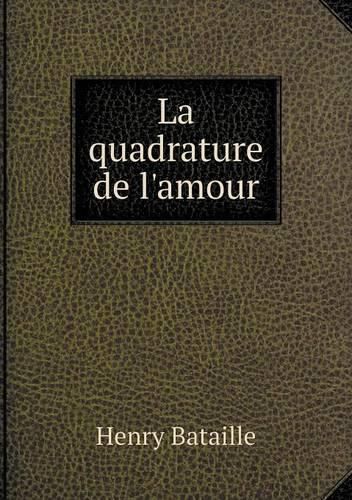 Cover image for La quadrature de l'amour