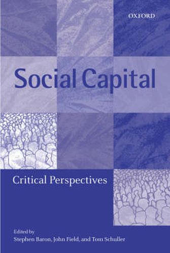 Social Capital: Critical Perspectives