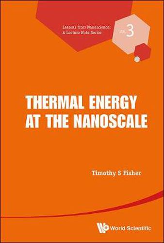 Cover image for Thermal Energy At The Nanoscale