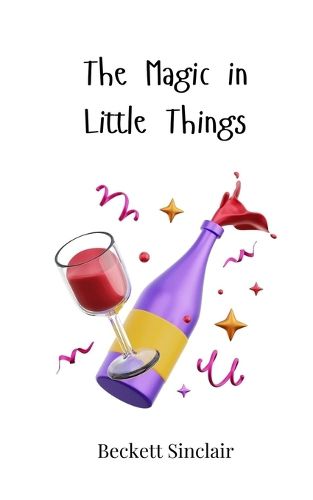 Cover image for The Magic in Little Things