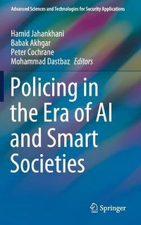 Cover image for Policing in the Era of AI and Smart Societies