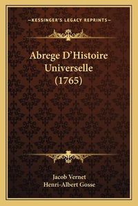 Cover image for Abrege D'Histoire Universelle (1765)