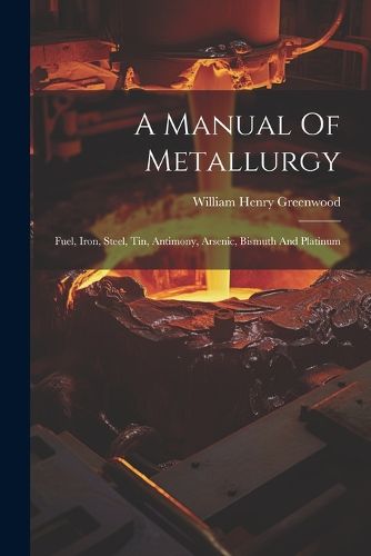 A Manual Of Metallurgy