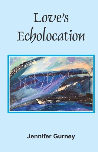 Cover image for Love's Echolocation