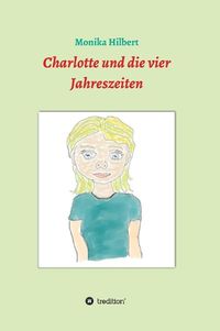 Cover image for Charlotte und die vier Jahreszeiten