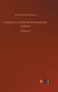 Cover image for Traditions of the North American Indians