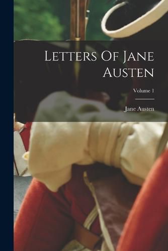 Cover image for Letters Of Jane Austen; Volume 1