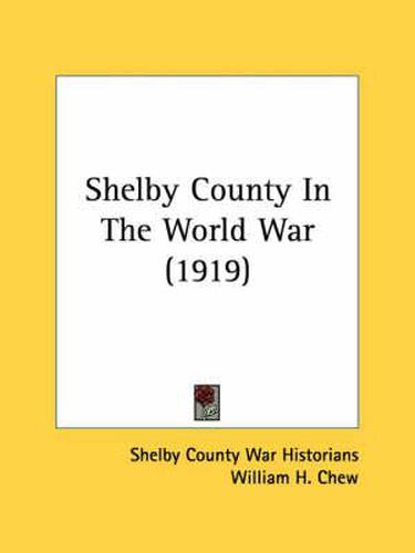 Cover image for Shelby County in the World War (1919)