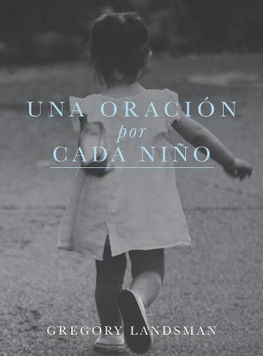 Cover image for UNA ORACION por CADA NIN&#771;O