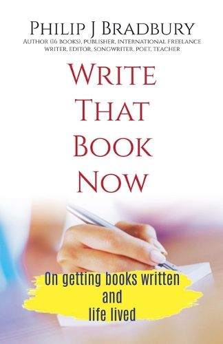 Cover image for Write That Book Now