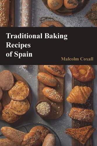 Cover image for Traditional Baking Recipes of Spain