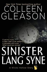Cover image for Sinister Lang Syne: A Short Holiday Novel
